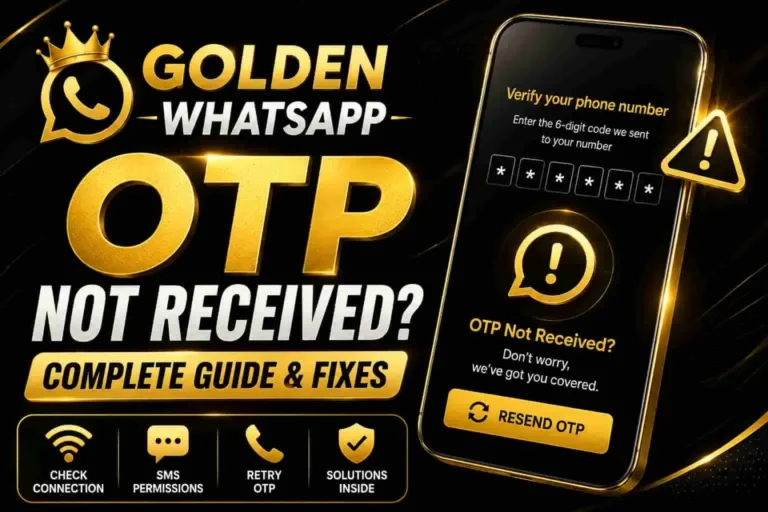"Golden WhatsApp OTP Not Received feature image showing a smartphone with WhatsApp OTP verification screen, black and gold premium design, and troubleshooting tips for fixing OTP not received issues."