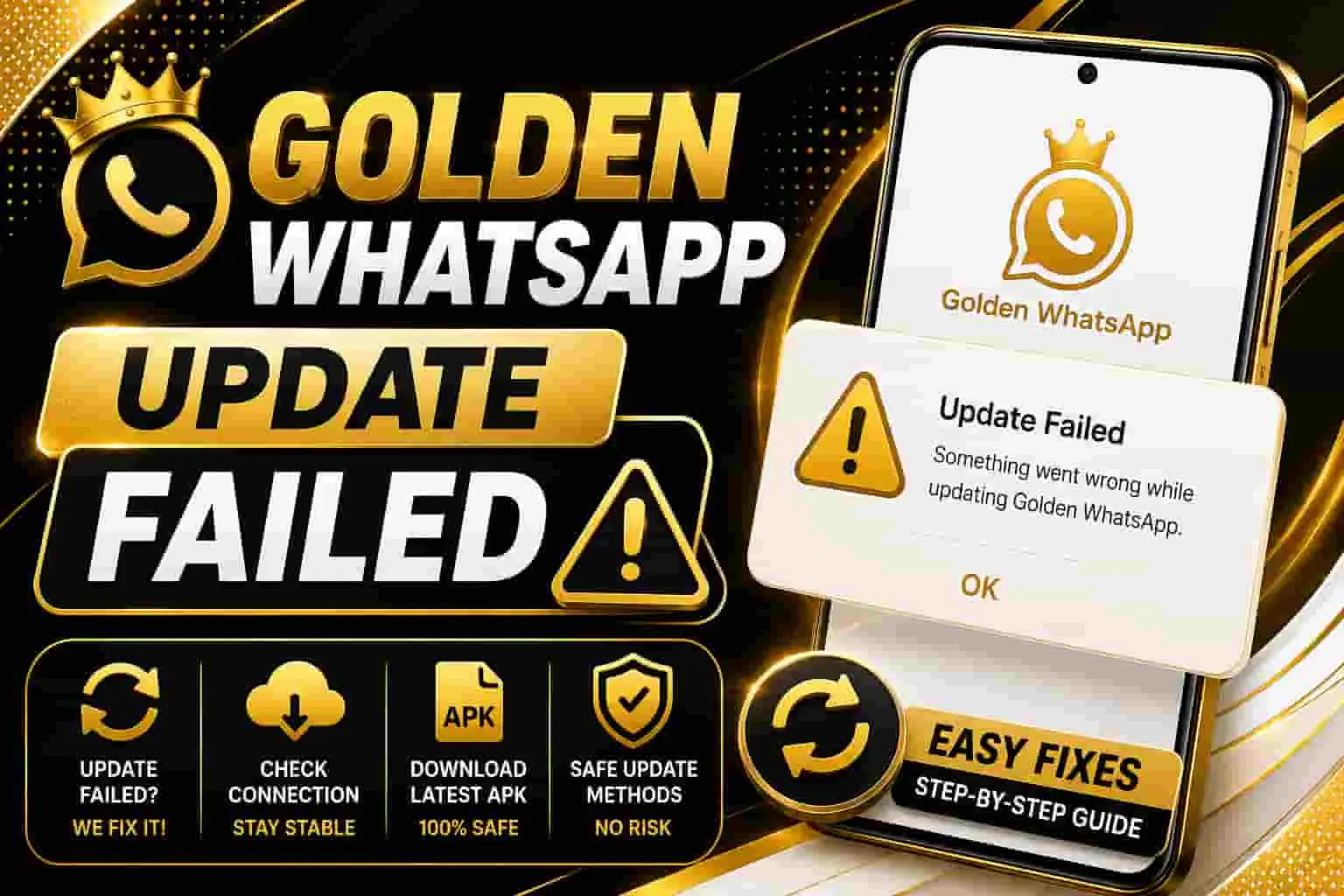 : Golden WhatsApp update failed with warning icon on smartphone, showing update error and troubleshooting guide.